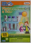 Photosynthesis in a tube